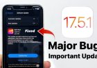 iOS 17.5.1: What’s New?