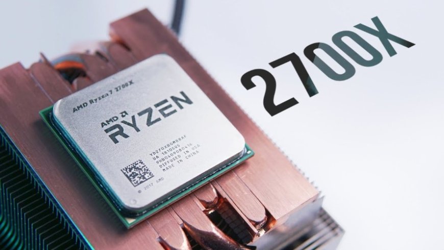 Ryzen 2700X in 2024, Still Worth to Buy?